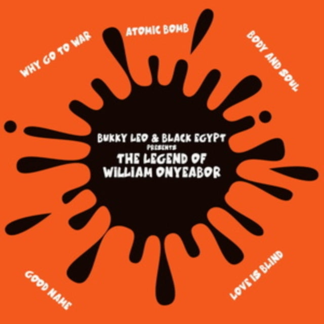 This LP Vinyl is brand new.Format: LP VinylMusic Style: AfrobeatThis item's title is: Legend Of William OnyeaborArtist: Bukky & Black Egypt LeoLabel: DRIFT RECORDINGSBarcode: 5050580765863Release Date: 10/29/2021
