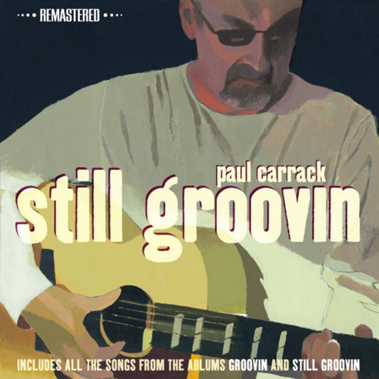 Still Groovin Remastered Editi