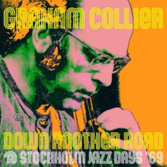 Down Another Road @ Stockholm Jazz Days '69 (2LP)