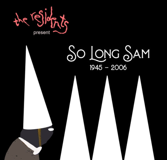 This CD is brand new.Format: CDMusic Style: ExperimentalThis item's title is: So Long Sam (1945-2006) (2CD)Artist: ResidentsBarcode: 5052571100820Release Date: 11/4/2022