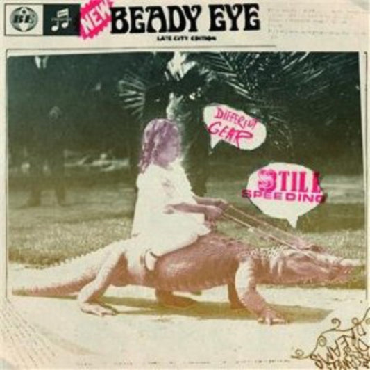 This CD is brand new.Format: CDMusic Style: Indie RockThis item's title is: Different Gear Still Speeding (Deluxe Edition)Artist: Beady EyeBarcode: 5052670002001Release Date: 2/28/2011