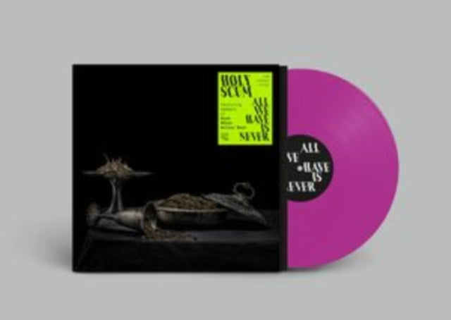 All We Have Is Never (Purple LP Vinyl)
