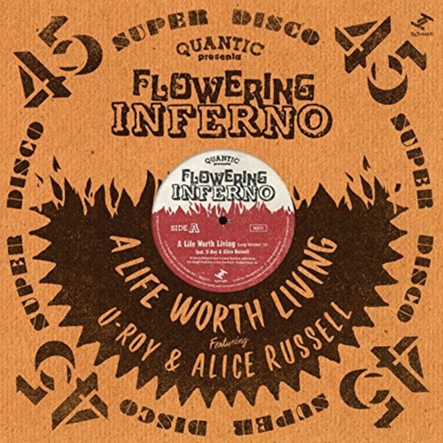 Quantic Presenta Flowering Inferno - Life Worth Living (Ft. U-Roy & Alice Russell)