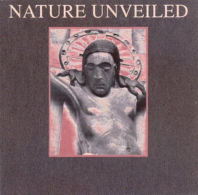 Nature Unveiled (Picture Disc)