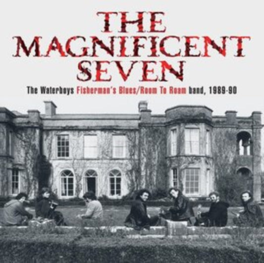 Magnificent Seven The Waterboys Fisherman's Blues