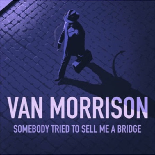 Somebody Tried To Sell Me A Bridge (Orangefield Records)