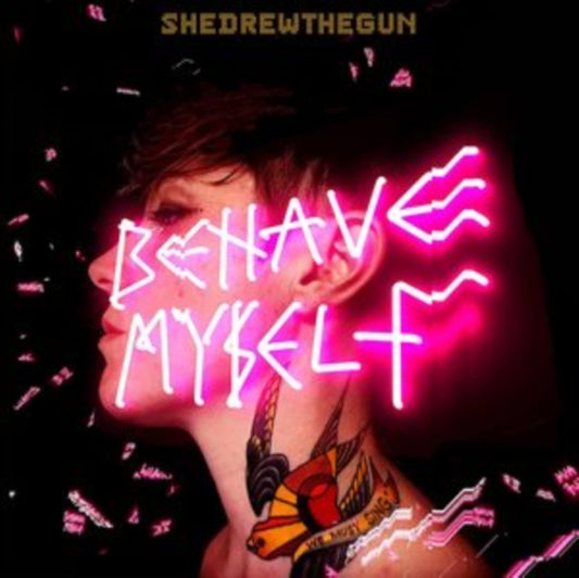 Behave Myself (Import)