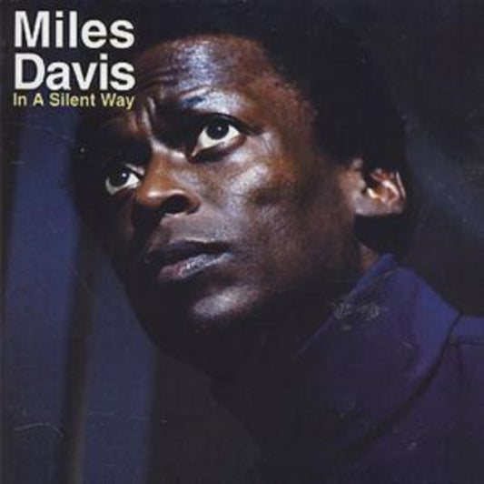 Miles Davis - In A Silent Way - CD