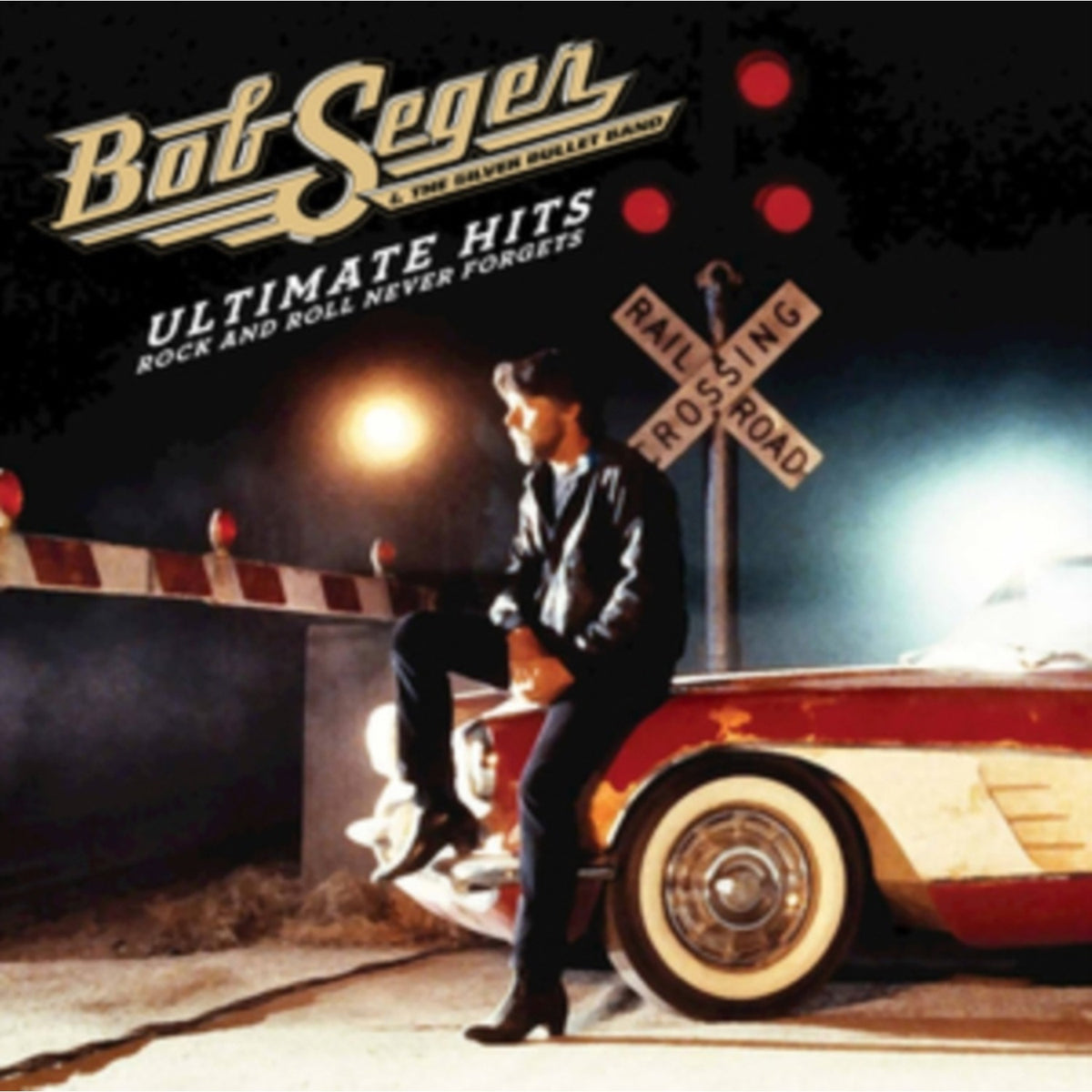 Ultimate Hits: Rock & Roll Never Forgets