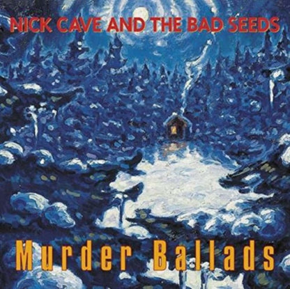 Let Love In & Murder Ballads (X)