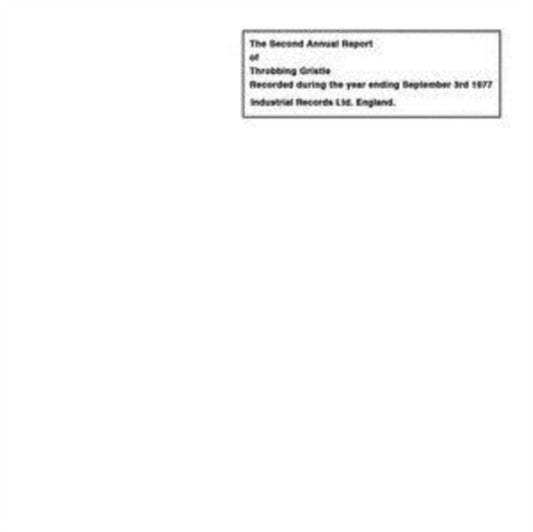 Second Annual Report Of Throbbing Gristle (40Th Anniversary Edition)