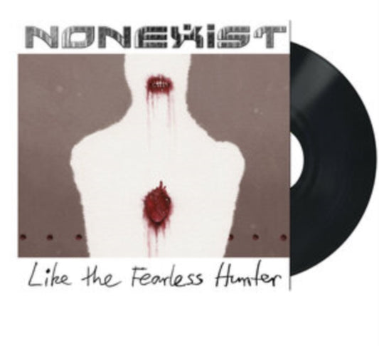 This LP Vinyl is brand new.Format: LP VinylMusic Style: Death MetalThis item's title is: Like The Fearless HunterArtist: NonexistLabel: TARGET RECORDSBarcode: 5700907267401Release Date: 8/28/2020