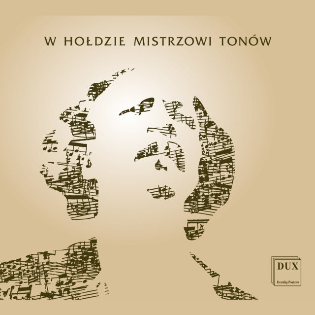 Paderewski: W Holdzie Mistrzowi Tonow