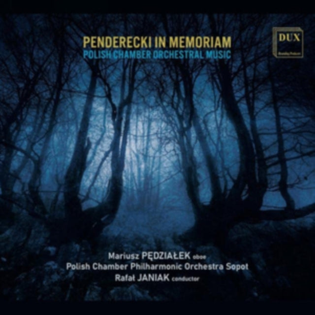 Penderecki In Memoriam: Polish Works For Chamber Orchestra