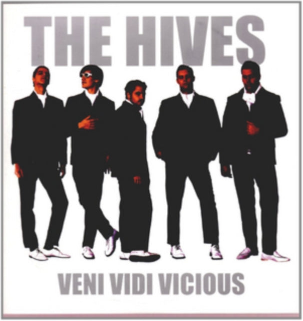 Hives Forever Forever The Hives & Veni Vidi.. (Reissue)