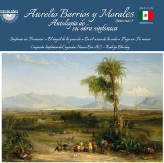 Barrios Y Morales: Anthology Of His Symphonic Work