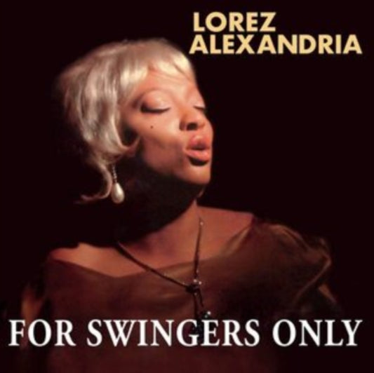 This LP Vinyl is brand new.Format: LP VinylThis item's title is: For Swingers OnlyArtist: Lorez AlexandriaLabel: HONEY PIE RECORDSBarcode: 7427116347714Release Date: 6/18/2021