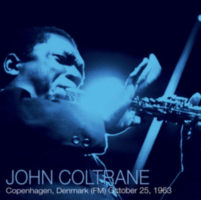 Blue Train & Copenhagen, Denmark (Fm) October 25, 1963 (2LP)