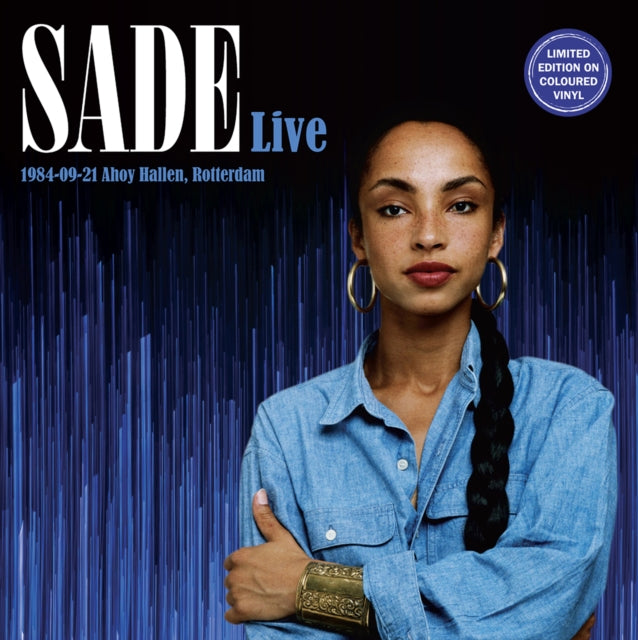Sade - Sade Live: 1984-09-21 Ahoy Hallen, Rotterdam (2LP) & Best