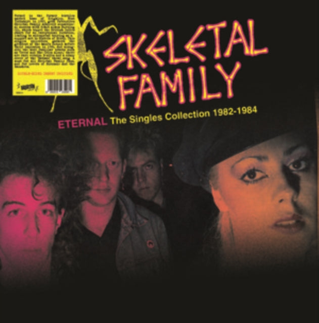 Product Image : This LP Vinyl is brand new.<br>Format: LP Vinyl<br>Music Style: Goth Rock<br>This item's title is: Eternal: The Singles Collection 1982-1984<br>Artist: Skeletal Family<br>Label: Radiation Reissues<br>Barcode: 8055515235081<br>Release Date: 12/29/2023