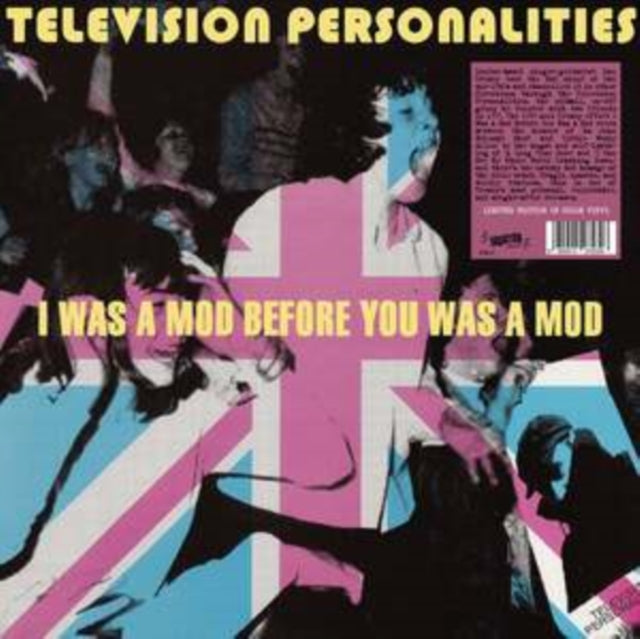 This LP Vinyl is brand new.Format: LP VinylMusic Style: Indie RockThis item's title is: I Was A Mod Before You Was A Mod (Pink LP Vinyl)Artist: Television PersonalitiesLabel: Radiation Records (3)Barcode: 8055515235326Release Date: 4/19/2024