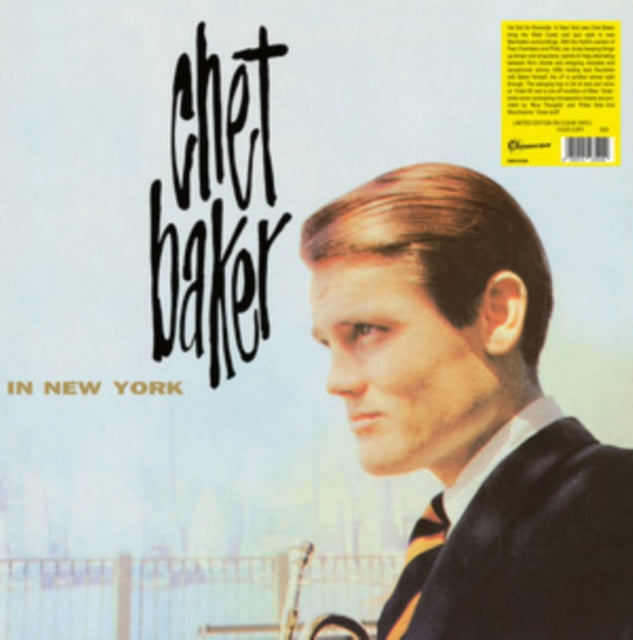 In New York (Clear LP Vinyl) & Blues For A Reason (Feat. Warne Marsh) & Chet Baker Sings: It Could Happen To You & Chet & Chet Baker In New York