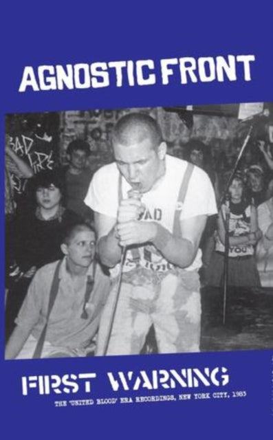 First Warning The United Blood-Era Recordings, New York City, 1983