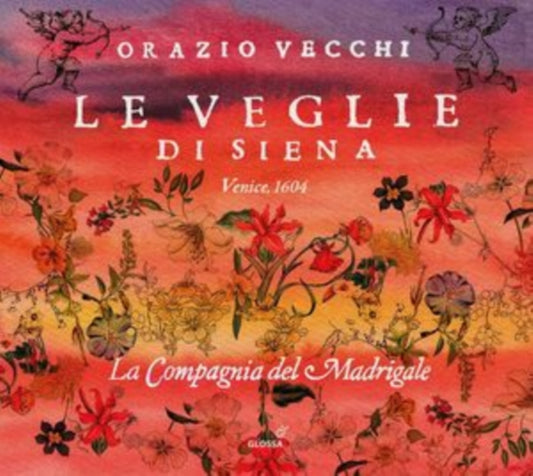 Orazio Vecchi: Le Veglie Di Siena (1604) (2CD)