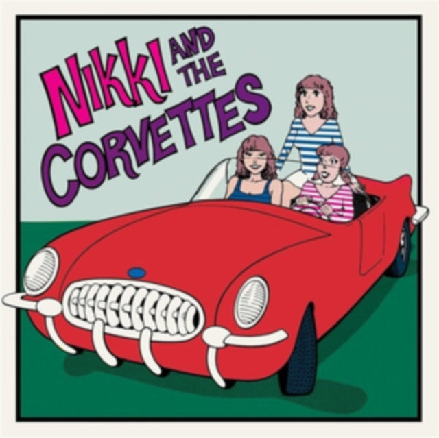 Nikki & The Corvettes