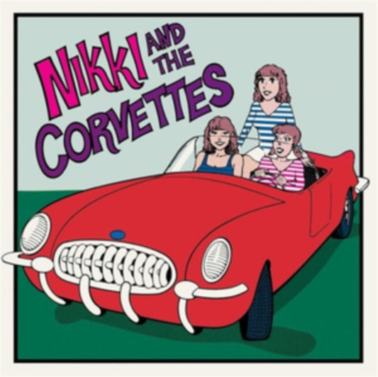 Nikki & The Corvettes