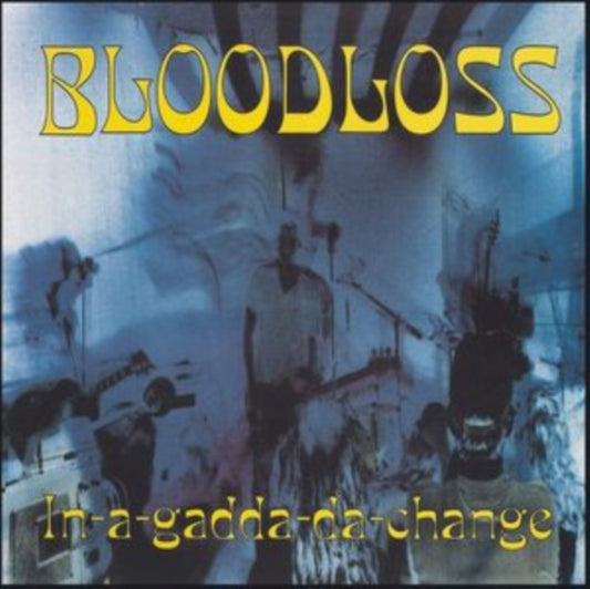 This LP Vinyl is brand new.Format: LP VinylMusic Style: Garage RockThis item's title is: In-A-Gadda-Da-ChangeArtist: BloodlossLabel: BANG! RECORDSBarcode: 8435008875947Release Date: 3/10/2023