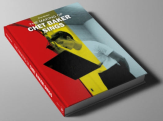 Making Of Chet Baker Sings