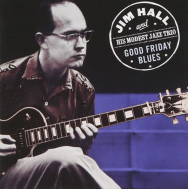 This CD is brand new.Format: CDThis item's title is: Good Friday BluesArtist: Jim & His Modest Jazz Trio HallLabel: POLL WINNERSBarcode: 8436028694808Release Date: 5/30/2011