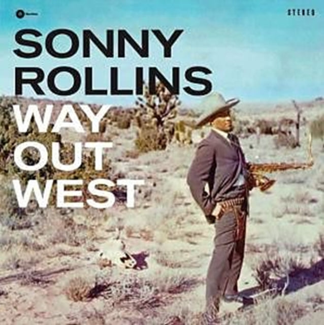 This LP Vinyl is brand new.Format: LP VinylMusic Style: Hard BopThis item's title is: Way Out WestArtist: Sonny RollinsLabel: WaxTimeBarcode: 8436028696949Release Date: 5/4/2010