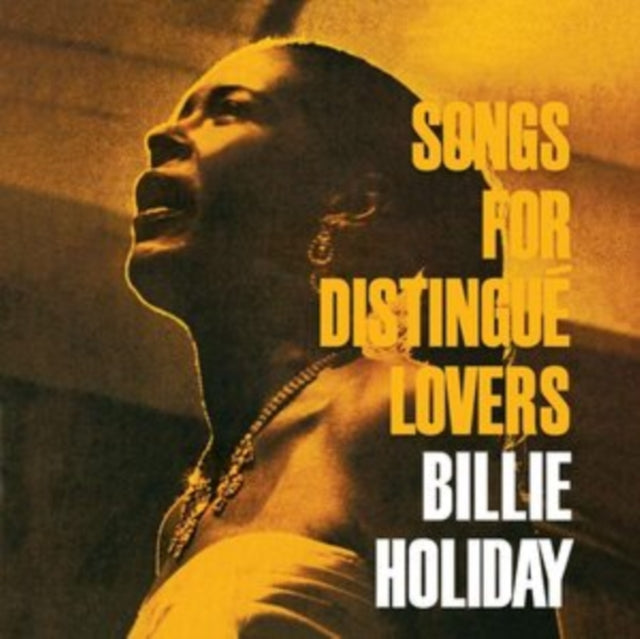 This LP Vinyl is brand new.Format: LP VinylMusic Style: SwingThis item's title is: Songs For Distingue LoversArtist: Billie HolidayLabel: WaxTimeBarcode: 8436028698943Release Date: 11/22/2011