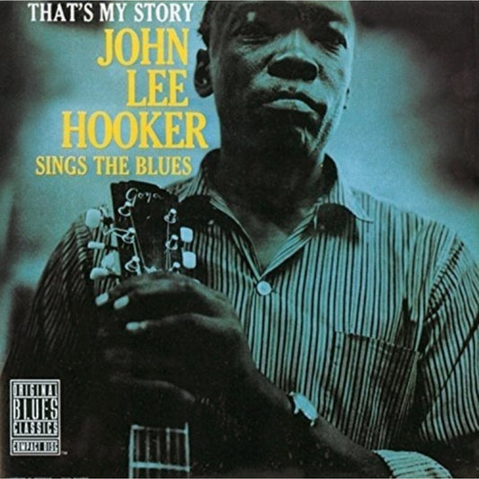 That's My Story: John Lee Hooker Sings The Blues (Limited/180G/2 Bonus Tracks/Dmm)
