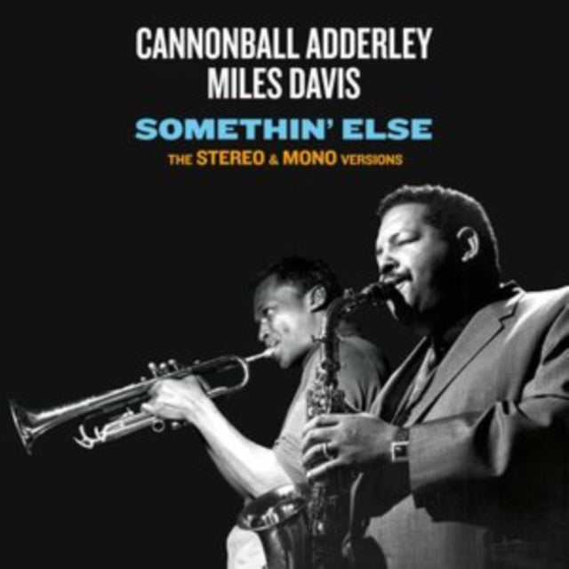 This CD is brand new.Format: CDMusic Style: BopThis item's title is: Somethin Else - The Stereo & Mono Original VersionsArtist: Cannonball & Miles Davis AdderleyLabel: Green CornerBarcode: 8436563182006Release Date: 3/2/2018