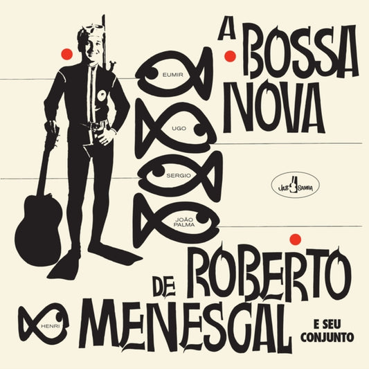 Bossa Nova De Roberto Menescal
