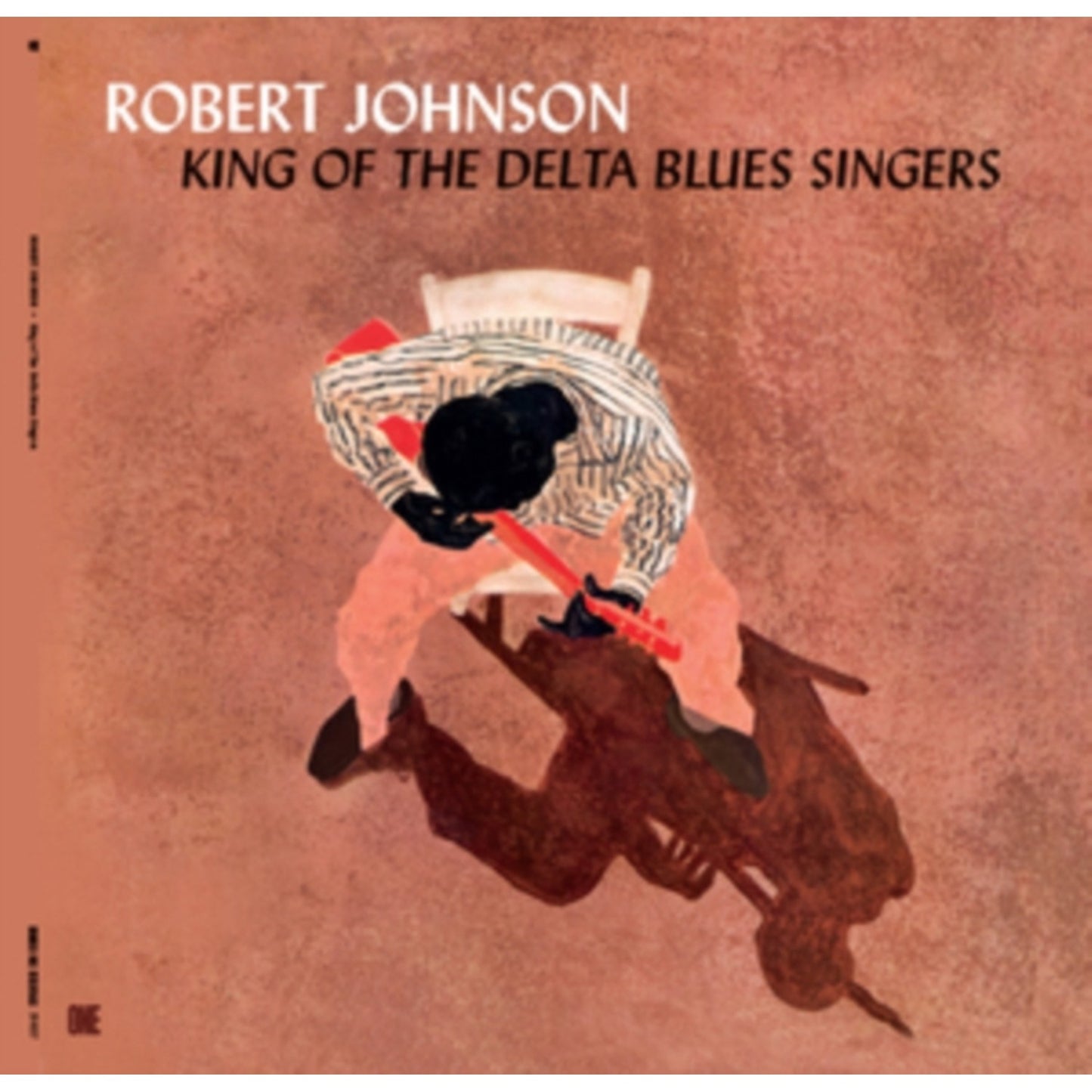 King Of The Delta Blues Singers (Import)