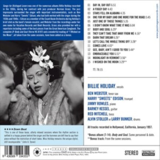 This CD is brand new.Format: CDThis item's title is: Songs For Distingue Lovers (Ltd 24Bit Remaster/9 Bonus Tracks/Cover Photos By Jean-Pierre Leloir)Artist: Billie HolidayLabel: Jazz ImagesBarcode: 8436569194355Release Date: 5/1/2019