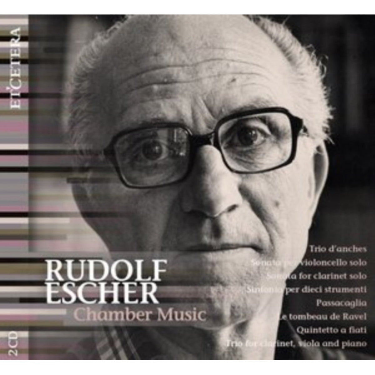Rudolf Escher - Chamber Music (2CD)
