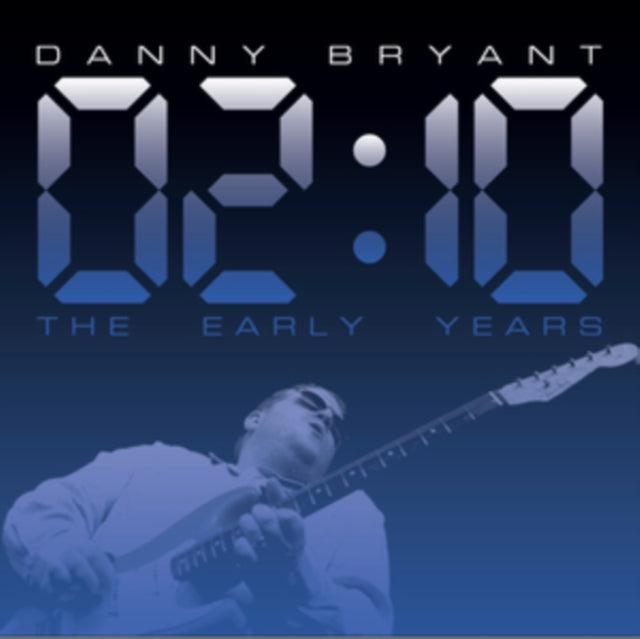 This CD is brand new.Format: CDThis item's title is: 02:10 The Early YearsArtist: Danny BryantBarcode: 8713762320454Release Date: 3/11/2022