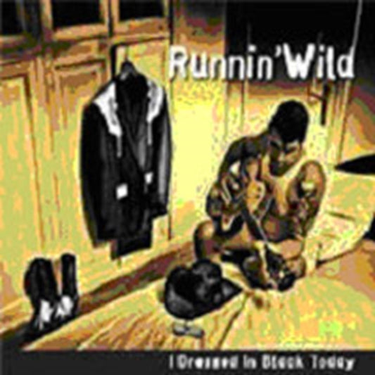 This CD is brand new.Format: CDMusic Style: RockabillyThis item's title is: I Dressed In Black TodayArtist: Runnin'wildBarcode: 8716059001326Release Date: 2/18/2008