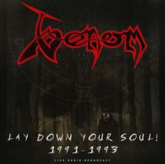 Lay Down Your Soul 1991-1993