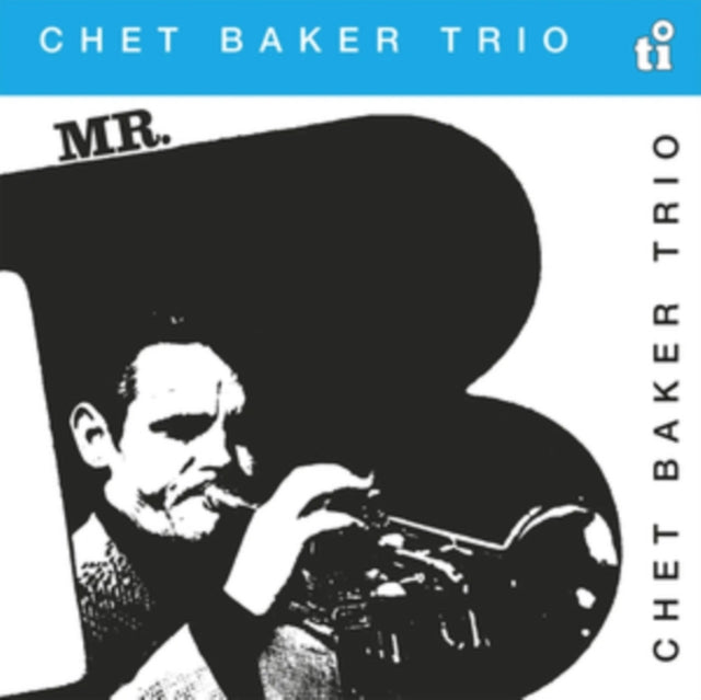 This LP Vinyl is brand new.Format: LP VinylMusic Style: Cool JazzThis item's title is: Mr.B (40Th Anniversary ) (Translucent Blue LP Vinyl)Artist: Chet Trio BakerLabel: Music On VinylBarcode: 8719262036543Release Date: 8/9/2024