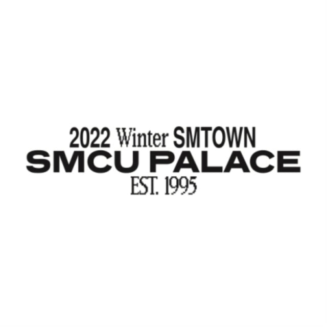 2022 Winter Smtown: Smcu Palace (Guest. Nct Dream)