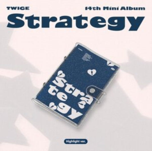 Strategy (Highlight Ver.)