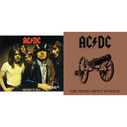Highway To Hell & For Those About To Rock