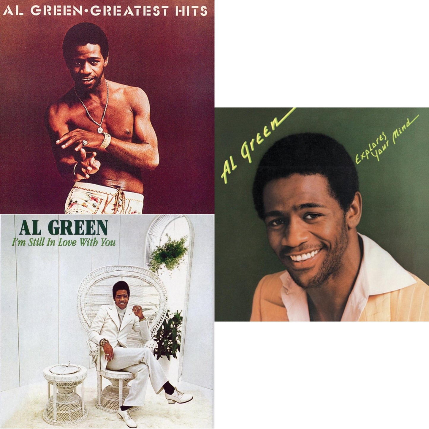 Greatest Hits & I'm Still In Love With You & Al Green Explores Your Mind