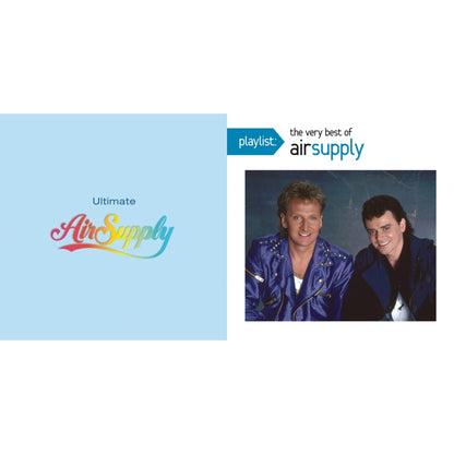 Ultimate Air Supply & Playlist: Very Best Of Air Supply